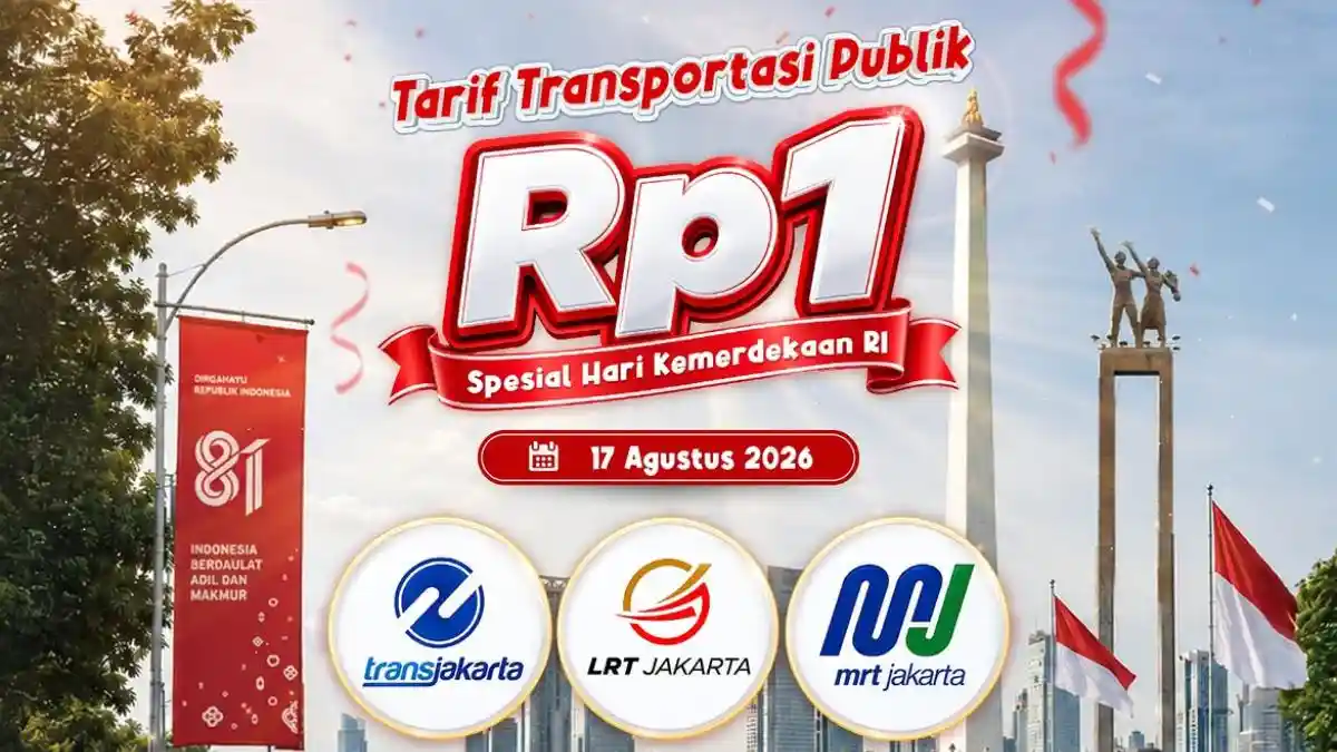 17 Agustus 2026, Tarif MRT, LRT Jakarta, dan TransJakarta Hanya Rp1
